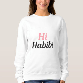 Hi Habibi Sweatshirt – Söt Minimal Arabisk-Engelsk T Shirt
