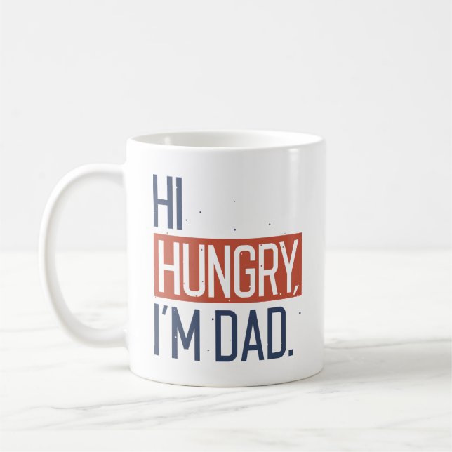 Hi Hungrig I är Pappa Kaffemugg (Vänster)