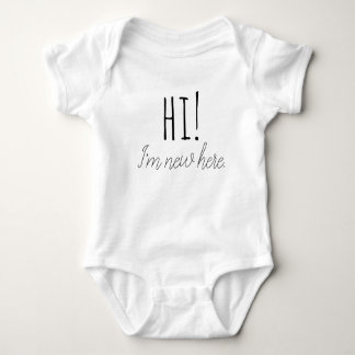 Hi! I'm new here. New baby gift! T Shirt