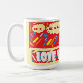 HI Karen Love You with bright red and patterned    Kaffemugg