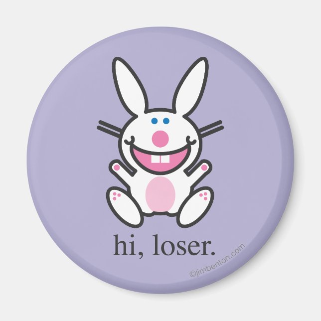 Hi Loser Magnet (Framsidan)