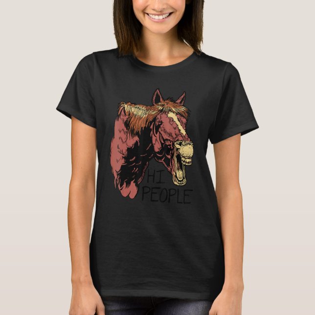 Hi People Graphic Horse Lover Equestrian Rider Hor T Shirt (Framsida)