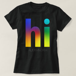 Hi Rainbow Gay LGBT Queer Trendig Customized Namn T Shirt