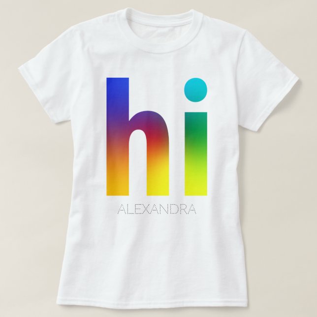 Hi Rainbow Gay LGBT Queer Trendig Namn Customized T Shirt (Design framsida)