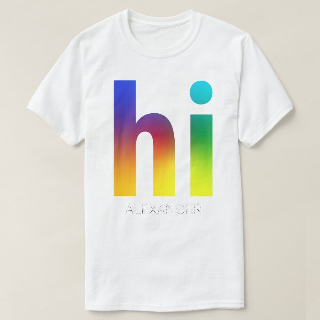 Hi Rainbow Gay LGBT Queer Trendig Namn Personlig T Shirt (Design framsida)