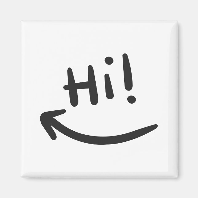 Hi smiling T-Shirt Magnet (Framsidan)