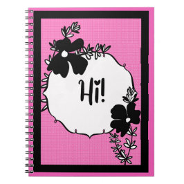 Hi There! – Bright Floral Hello Notebook Anteckningsbok