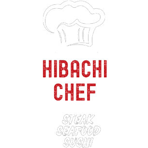 Hibachi Chef T Shirt