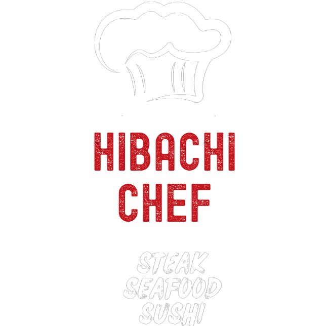 Hibachi Chef T Shirt (Skapare uppladdad)