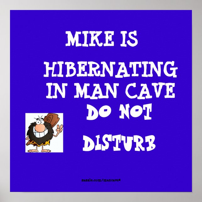 Hibernating Man Cave1 Poster (Framsidan)