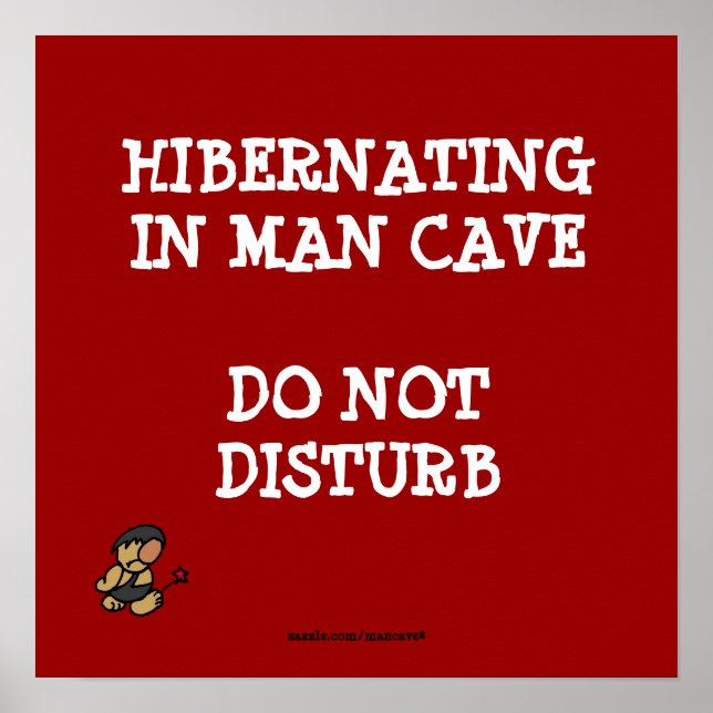 Hibernating Man Cave Poster (Framsidan)