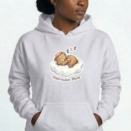 Hibernation Mode Bear Pullover Hoodie Gift T Shirt