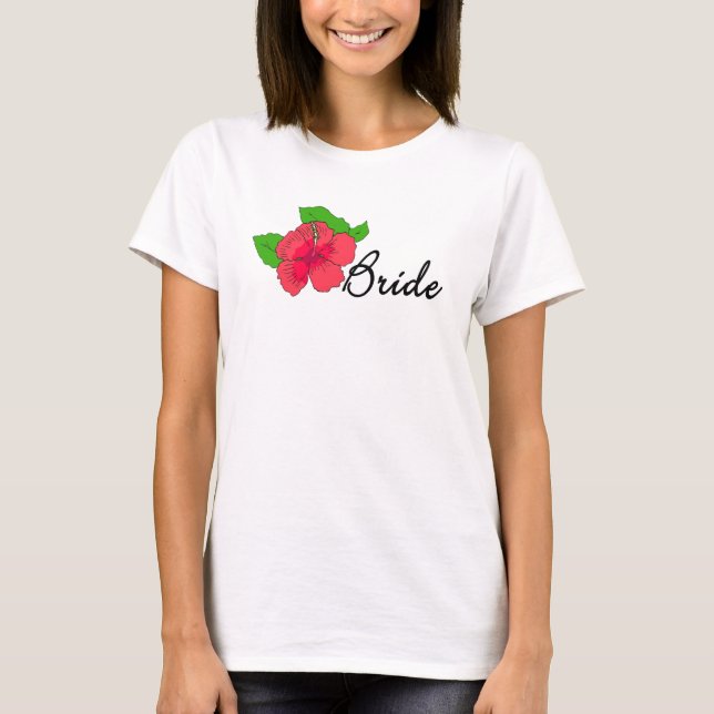 Hibiscus Tropical BRIDE T-shirt (Framsida)