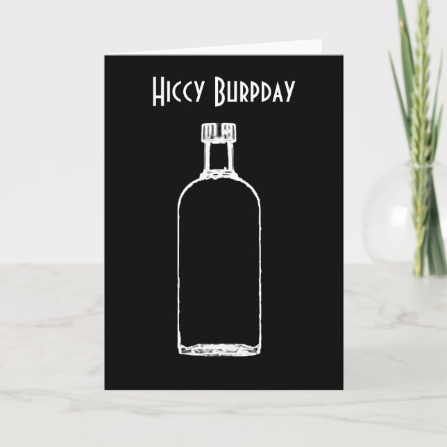 Hiccy Burpday/Grattis på födelsedagen med vätska Kort (Framsida)
