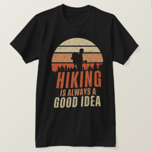 Hicka är alltid en Bra idé T Shirt