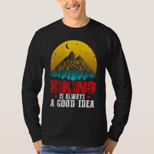 Hickor är alltid en Bra idé utomhus T Shirt