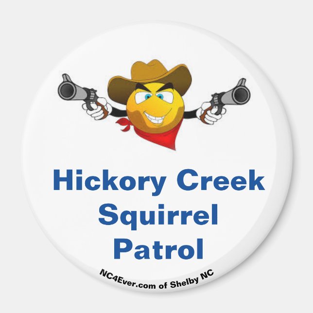 Hickory Bäck Squirrel Patrol Roligt Fridge Magnet (Framsidan)