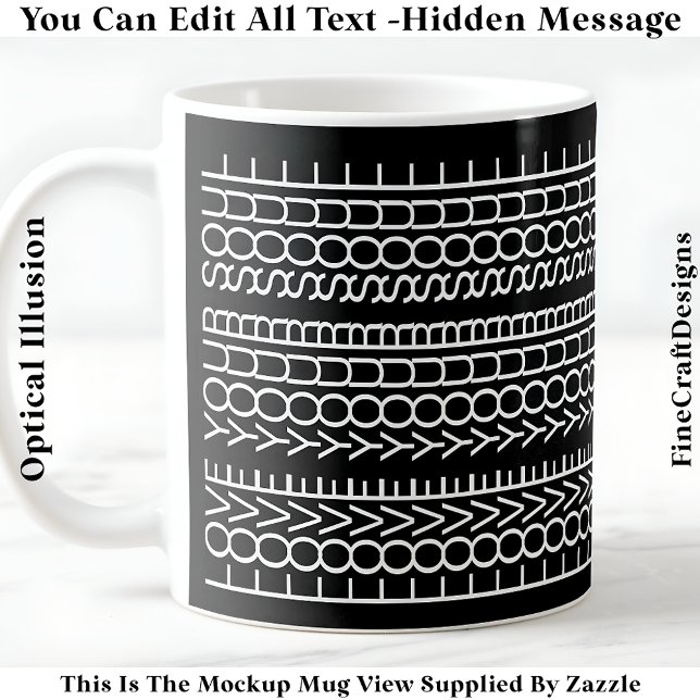 Hidden Message Love Your Soul, Custom 109Wb Quote Kaffemugg (Skapare uppladdad)