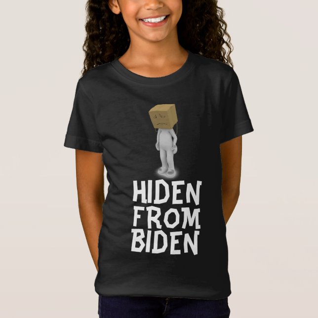 HIDEN FRÅN BIDEN Girls & Tonåring T-Shirts (Framsida)