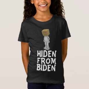 HIDEN FRÅN BIDEN Girls & Tonåring T-Shirts