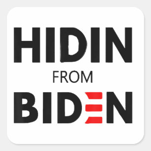 HIDEN FRÅN BIDEN LUNDA Minnet politiska Joe Kampan Fyrkantigt Klistermärke