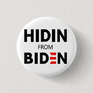 HIDEN FRÅN BIDEN LUNDA Minnet politiska Joe Kampan Knapp