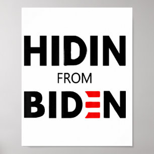 HIDEN FRÅN BIDEN LUNDA Minnet politiska Joe Kampan Poster
