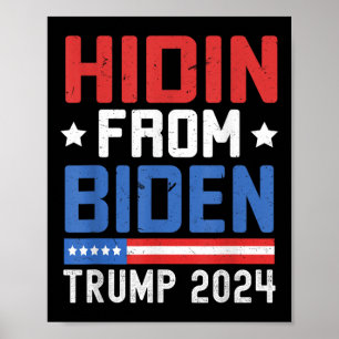 Hidin från Biden Kids Manar Trump 2024 Funny Anti  Poster
