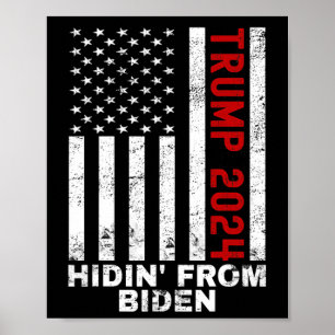 Hidin från Biden Kids Manar Trump Flagga Anti Joe Poster