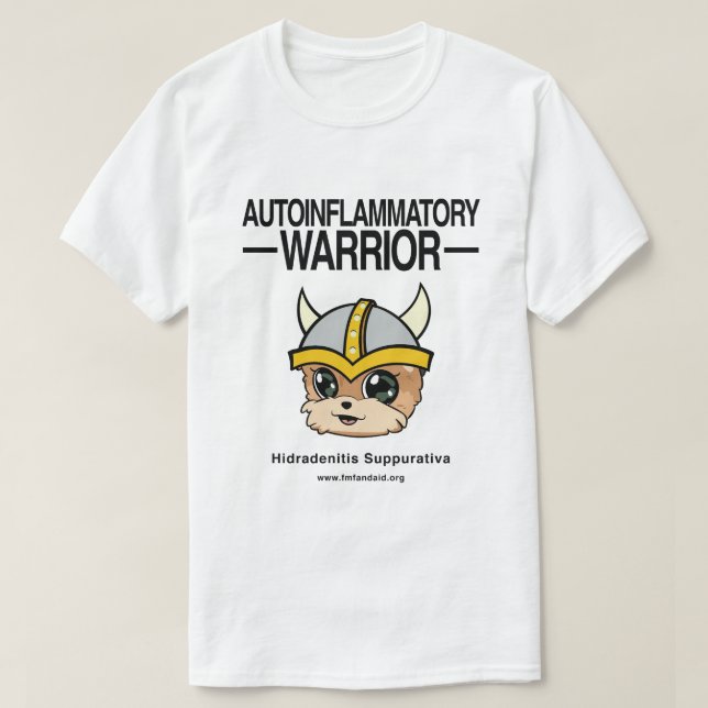 Hidradenitis Suppurativa (HS) Warrior T Shirt (Design framsida)
