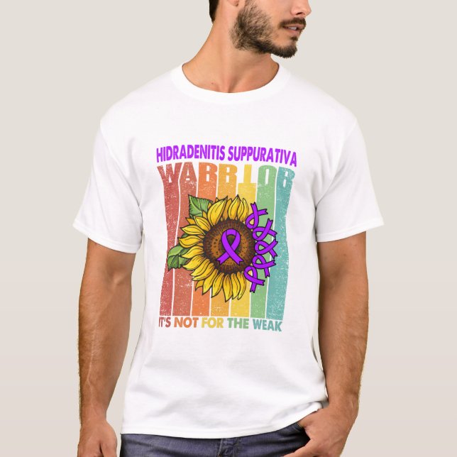 Hidradenitis Suppurativa Warrior Det är inte för T Shirt (Framsida)