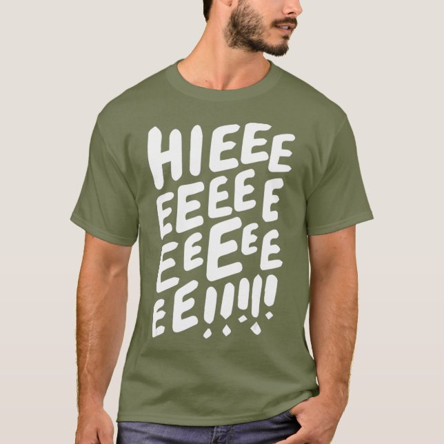 Hieeeeeee LGBT Drag Queen T Shirt (Framsida)