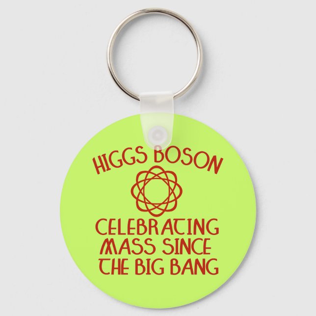 Higgs Boson firar massan sedan Big Bang Nyckelring (Framsida)