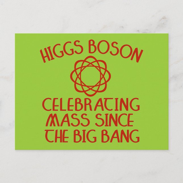 Higgs Boson firar massan sedan Big Bang Vykort (Framsida)