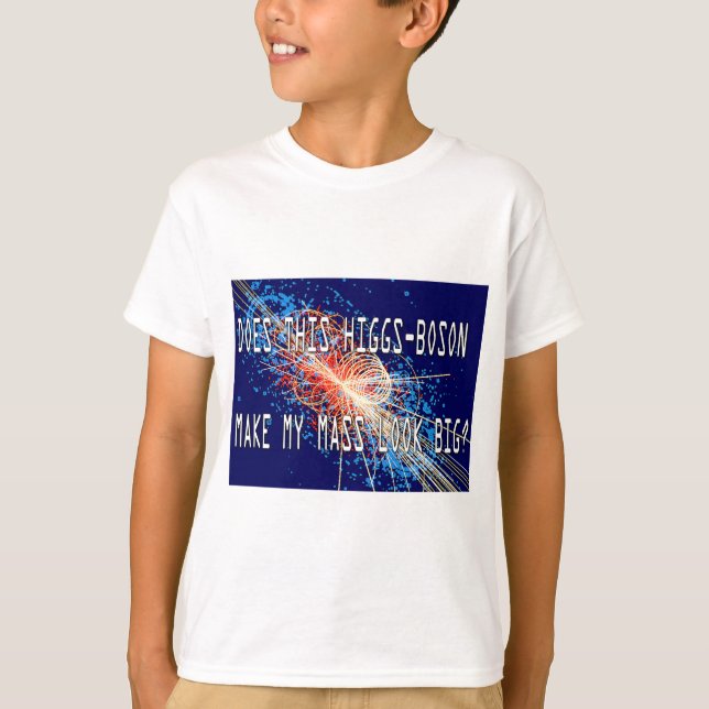 Higgs-Boson Mass Tee Shirt (Framsida)