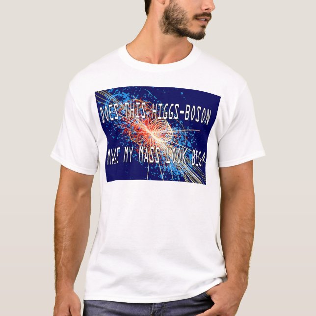 Higgs-Boson Mass Tee Shirt (Framsida)