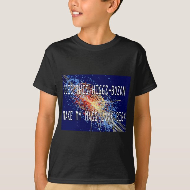 Higgs-Boson Mass Tee Shirt (Framsida)