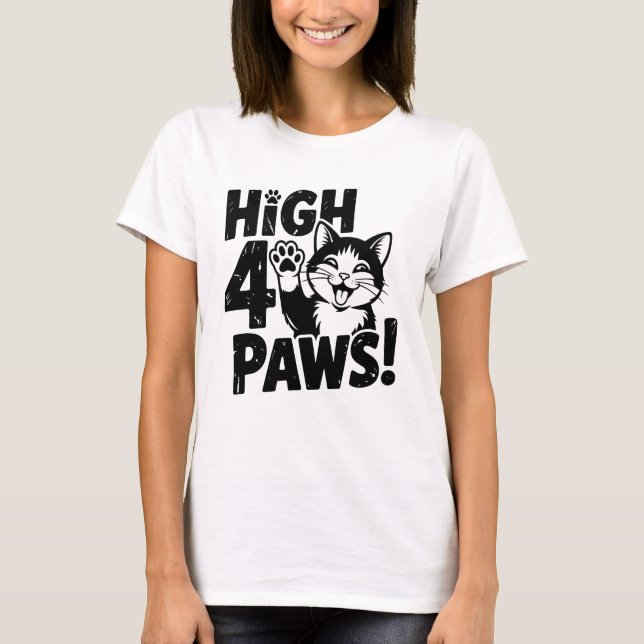 High 4 Paws Cat T Shirt (Framsida)