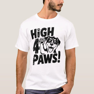 High 4 Paws Dog T Shirt