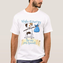 High Energy Jack Russell Hund älskare T Shirt