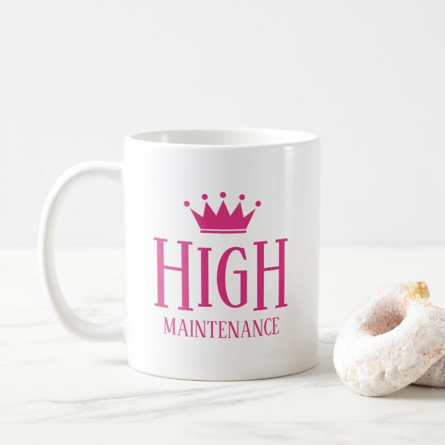High Maintenance diva prinsessan krona lustig Kaffemugg (Med munk)