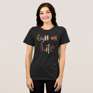 High on Life - Retro Doodle Typography Shirt T