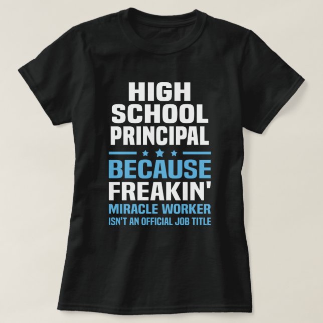 High School Principal T Shirt (Design framsida)