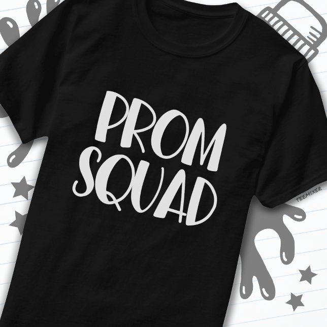 High School Prom Planning Junior Senior Prom Squad T Shirt (Skapare uppladdad)