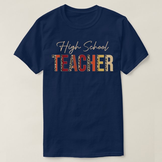 High School Teacher leopard Fall Autumn Lovers Tha T Shirt (Design framsida)