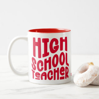 High School Teacher Red Text Två-Tonad Mugg