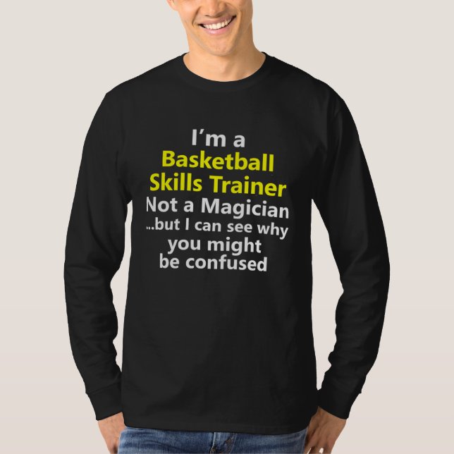 High School Youth Kids Basketball Skills Trainer C T Shirt (Framsida)