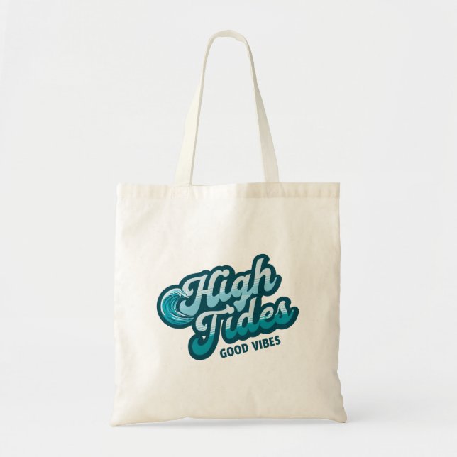High Tides Good Vibes - Chill Coastal Wave Design Tygkasse (Framsidan)