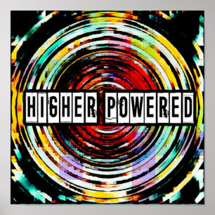 Higher driven affisch