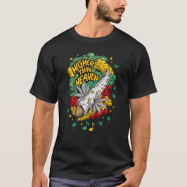 Higher Than Heaven T Shirt